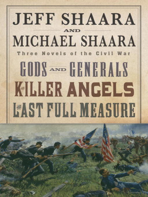 Title details for Three Novels of the Civil War by Jeff Shaara - Available